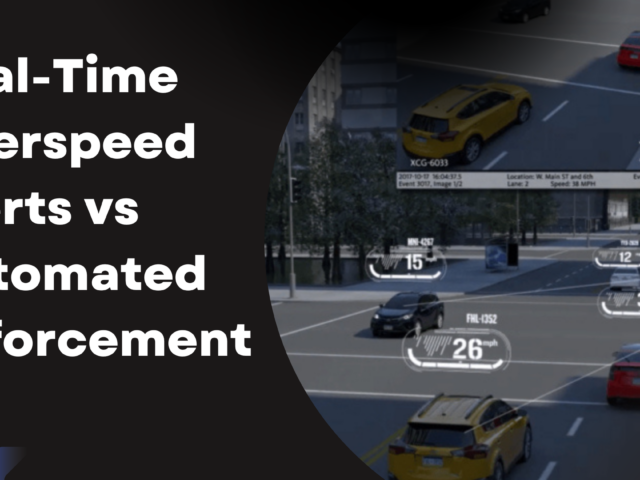 Real-Time Overspeed Alerts vs Automated Enforcement