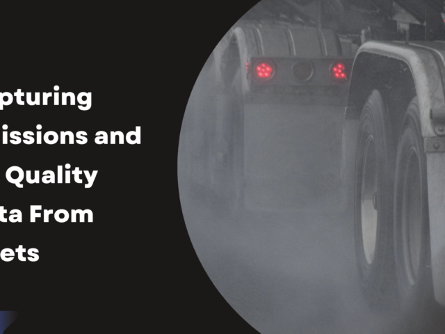 Capturing Emissions and Air Quality Data From Fleets